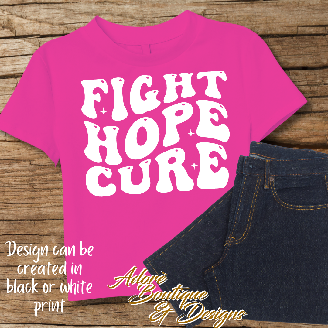 Fight Hope Cure Shirt