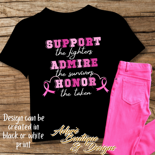 Support Admire Honor Shirt