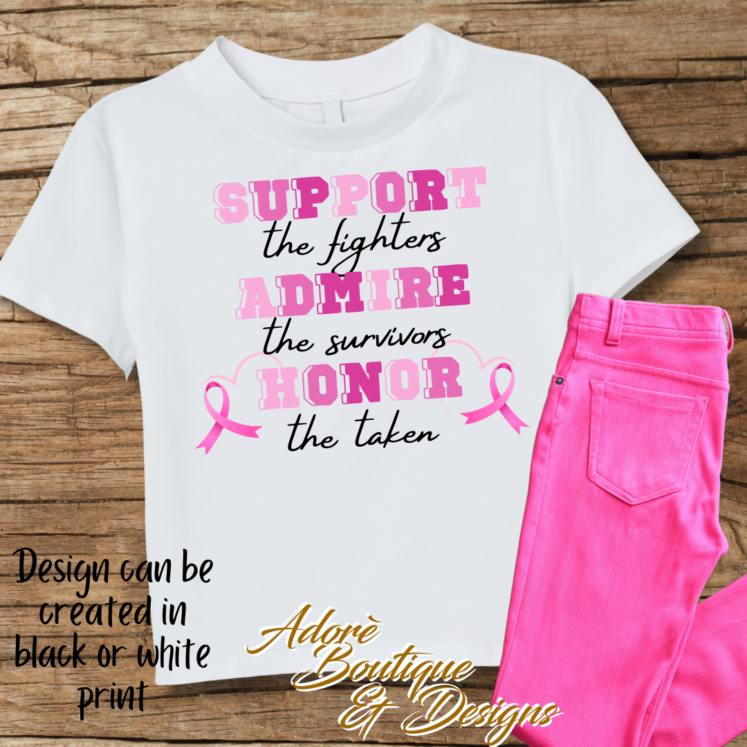 Support Admire Honor Shirt