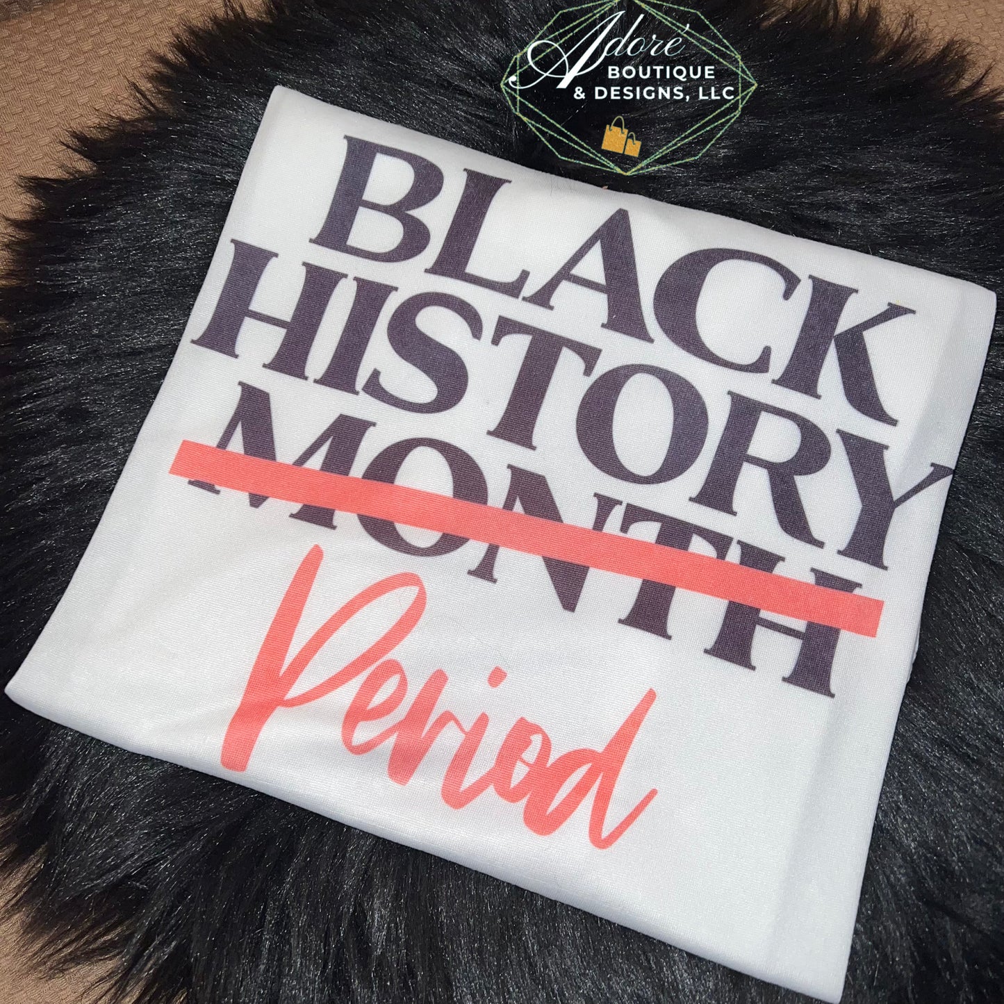 Black History Period Shirt